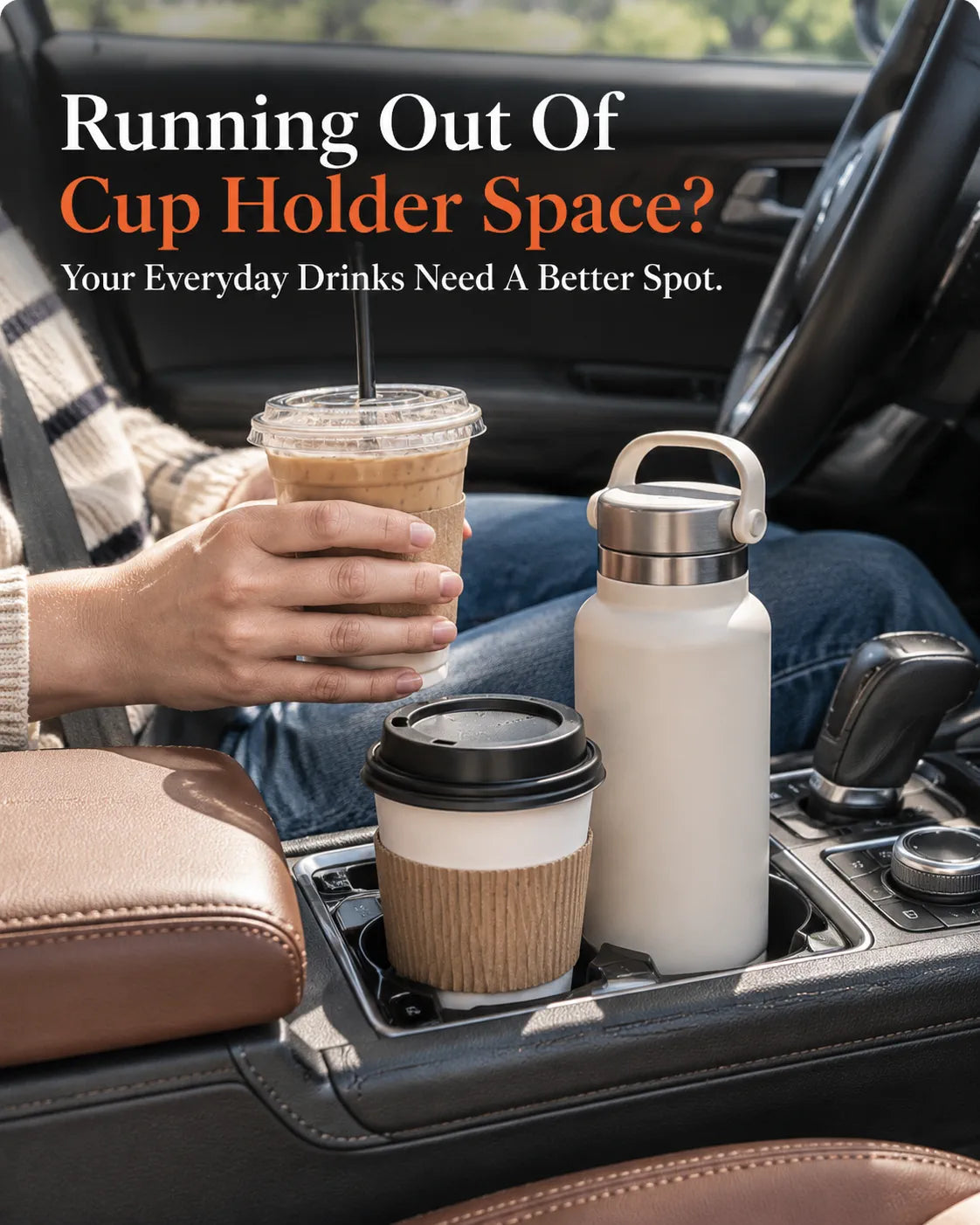 Factory cup holders filled with everyday drinks, showing the need for extra cup space